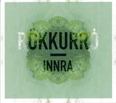 Rökkurró - Innra LP
