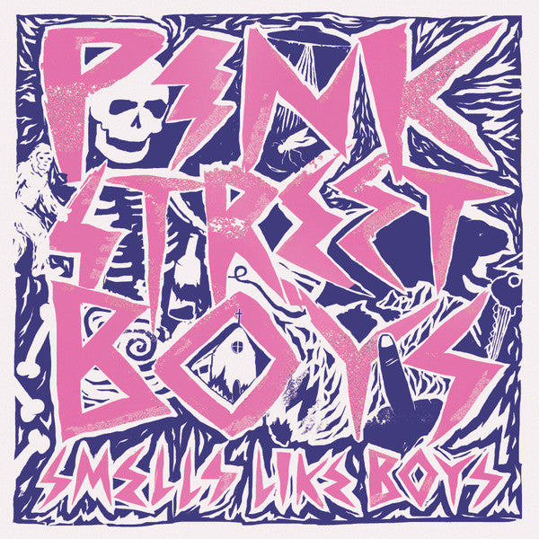 Pink Street Boys - Smells Like Boys LP
