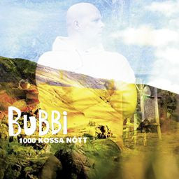 Bubbi - 1000 Kossa Nótt LP (Black Vinyl)