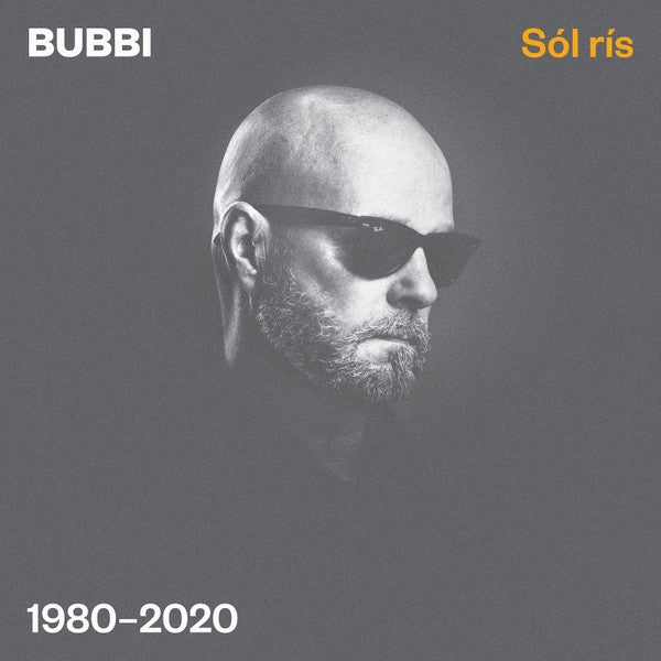 Bubbi - Sól Rís 1980–2020 LP (Black Vinyl)