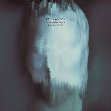 Ólafur Arnalds - Some kind of peace - Piano reworks LP