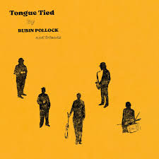 Rubin Pollock - Tongue Tied LP