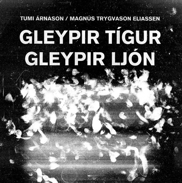 Tumi Árnason / Magnús Trygvason Eliassen – Gleypir Tígur Gleypir Ljón LP